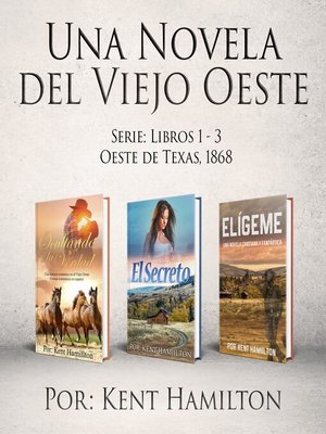 cover image of Una Novela del Viejo Oeste Serie (Spanish Edition_